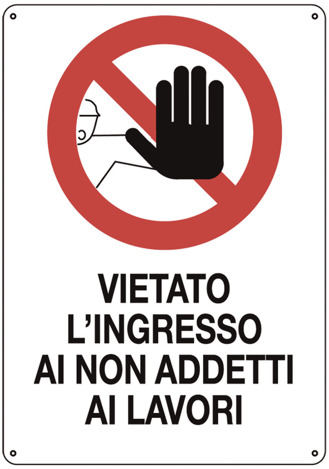 Cartelli Vietato acciaio non ADD.LAVORI-4008 – Default Title