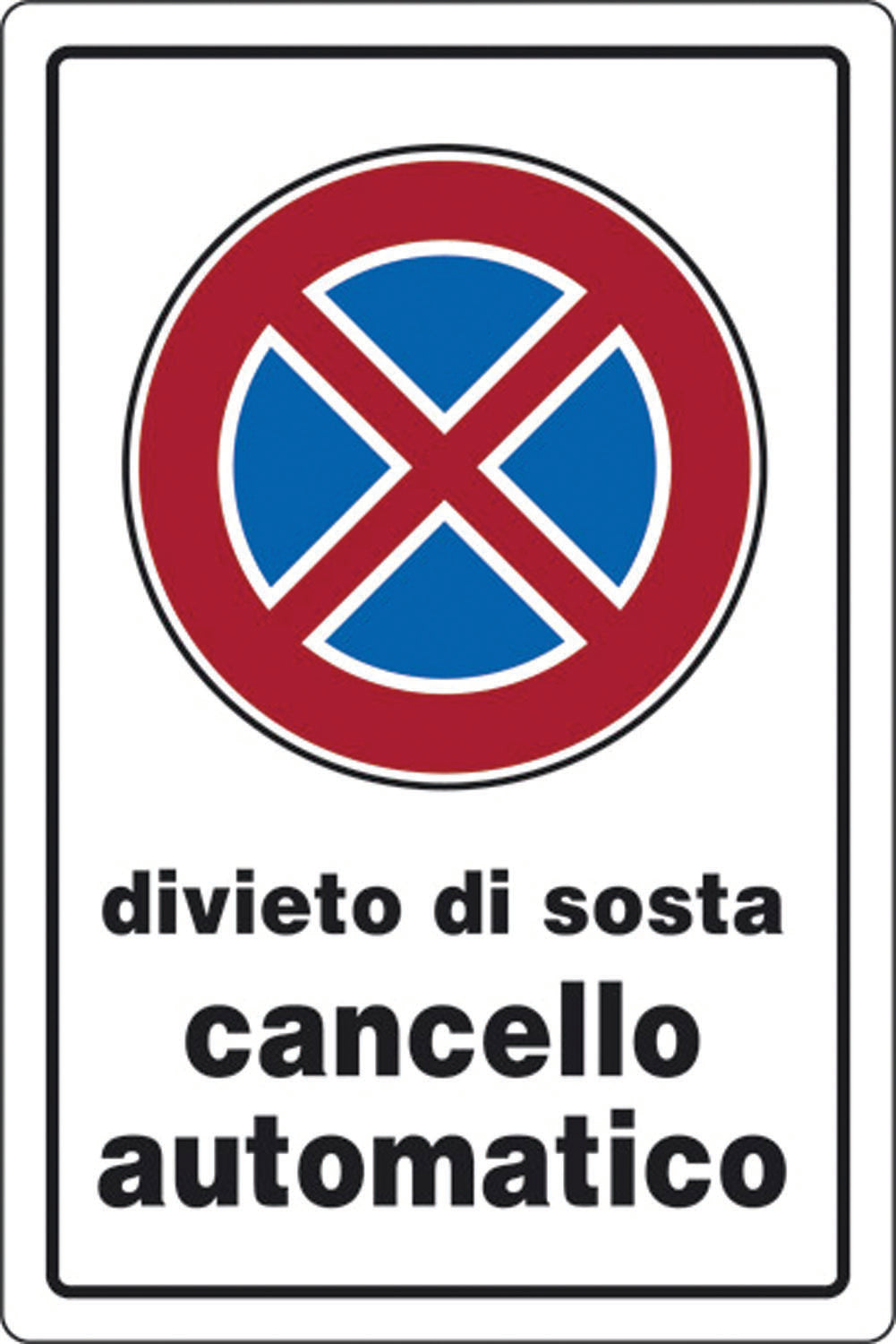 Cartelli Divieto Sosta Cancello Aut. – Default Title
