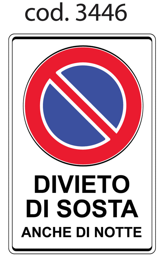Cartelli Sosta Viet.anche di Notte – Default Title